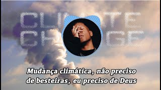 Gawvi - Climate Change (Legendado) ft. Aklesso & Wordsplayed