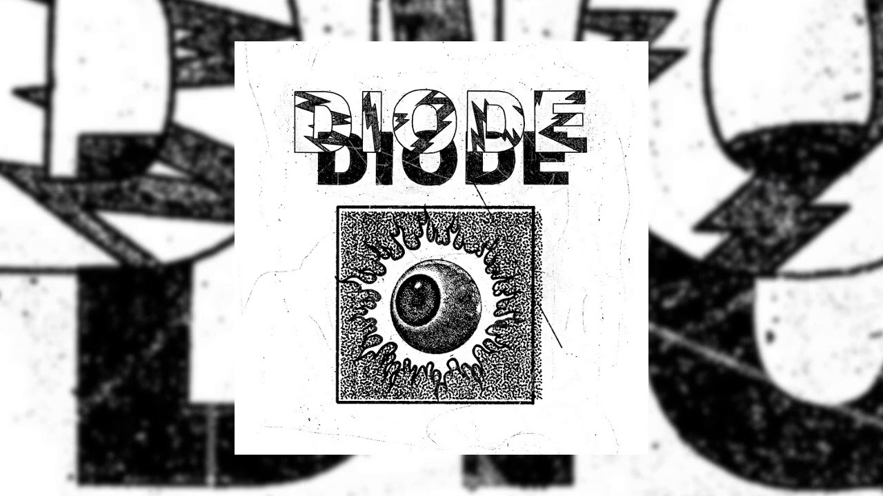 Watch Diode - S/T (2020) full ep on YouTube Watch Diode - S/T (2020) full ep on YouTube