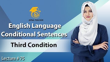 Conditional Sentences | Third Condition | English Language