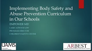 Implementing Body Safety and Abuse Prevention Curriculum in Our Schools