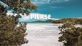 Pierse & Summer Vibes  - Solo (Official)
