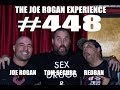 Joe Rogan Experience #448 - Tom Segura