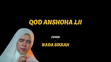 QOD ANSHOHA - (Lirik Overlay & Terjemah) | Cover By nada sikkah