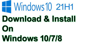 How To Download & Install Windows 10 21h1 | Windows 10  Update | Windows 10 21h1