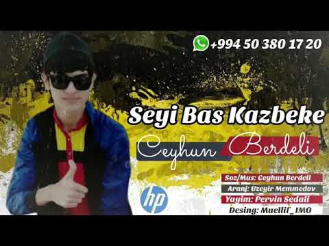 Ceyhun Berdeli Seyi Bas Kazbeke 2019 Super Kayfa Aparan