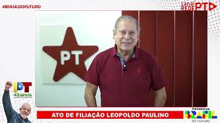Leopoldo Paulino se filia ao PT. José Dirceu dá boas-vindas