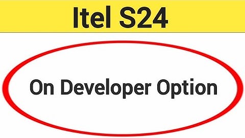Itel S24 me developer option on kaise karen, how to on developer option