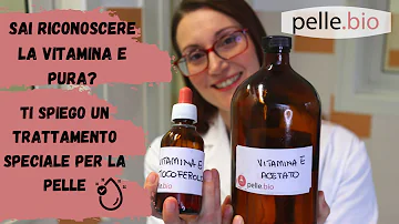 A cosa serve la Vitamina E sulla pelle?