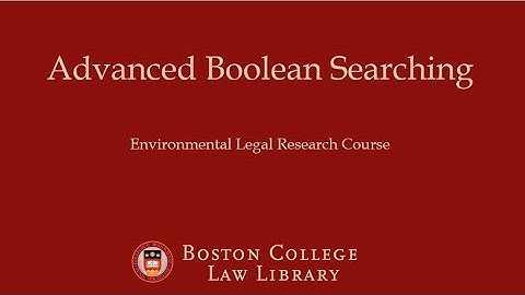 Advanced Boolean Searching (Env)