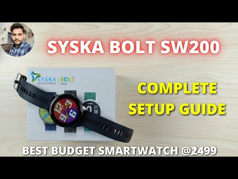 Syska Bolt SW200 Smartwatch Full Setup Guide