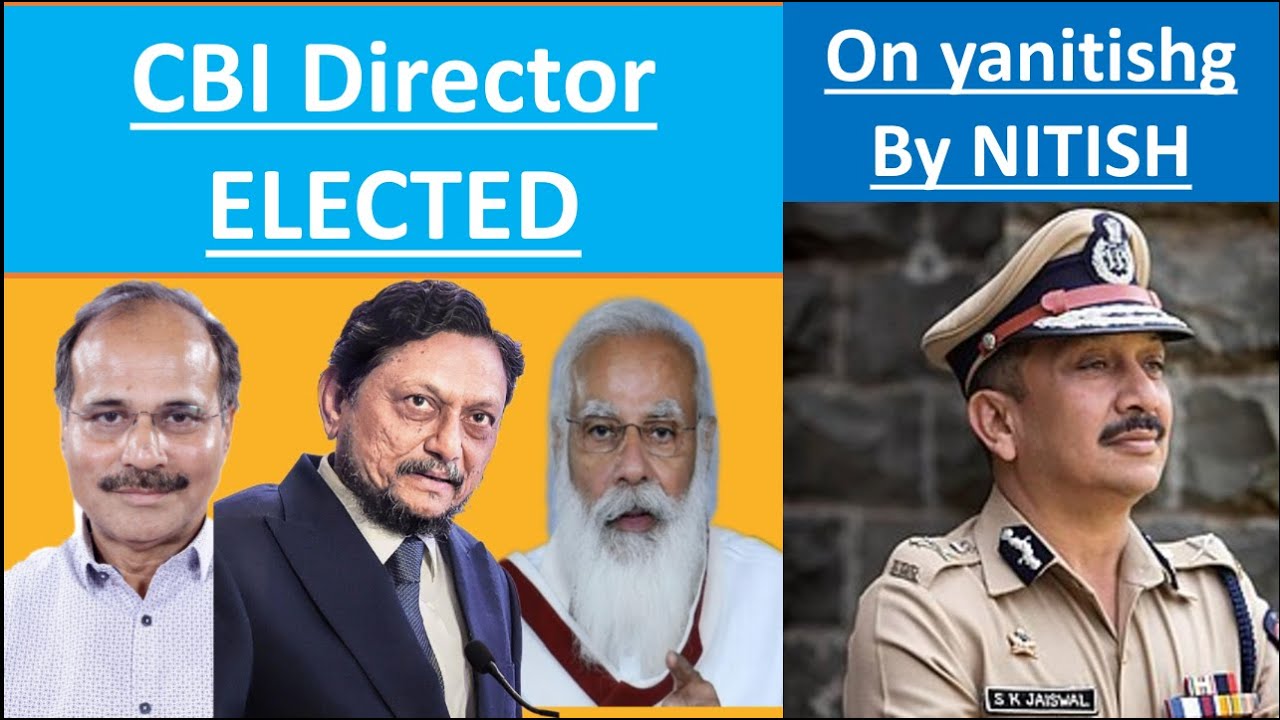 SK Jaiswal | New CBI Chief Elected ( Subodh Kumar Jaiswal ) | New CBI Chief Elected by PM CJI OPPO