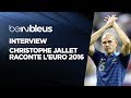 beINBLEUS : Christophe Jallet raconte l’Euro 2016