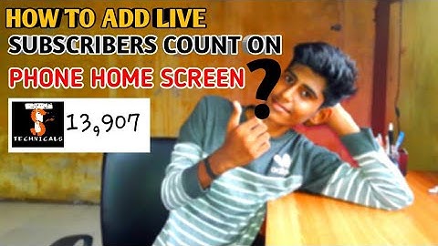 HOW TO ADD REALTIME SUBSCRIBERS COUNT ON HOME SCREEN 🔥🔥🔥