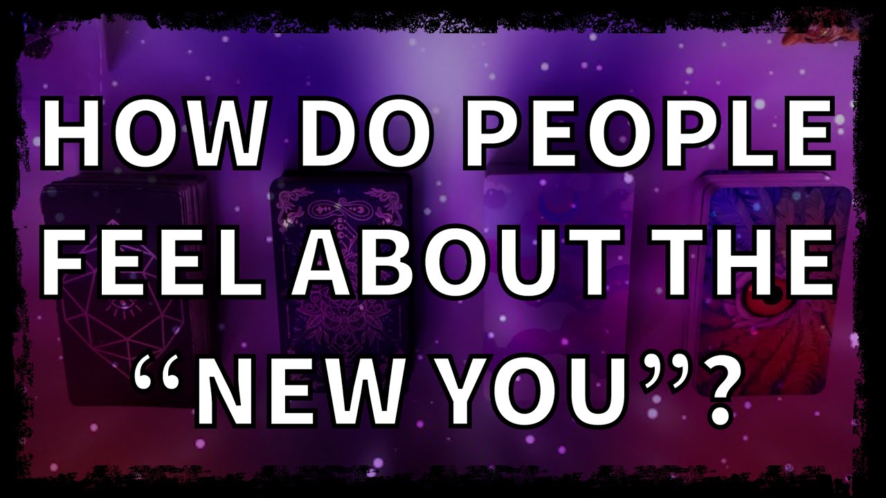 ✨🦉How do PEOPLE feel about the “NEW YOU”?🦕☘️☀️Timeless Pick A Card Tarot Reading