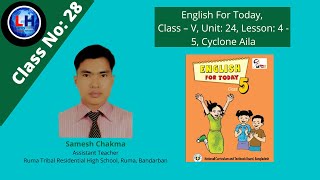 English for today, Class-V, Unit:24, Lesson: 4-5, Cyclone Aila