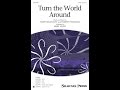 Turn the world around satb choir  arranged by mark hayes