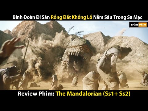 Review Phim: Chiến Binh Cô Độc Đại Chiến Quái Vật Khắp Thiên Hà | The Mandalorian |Trùm Phim Review