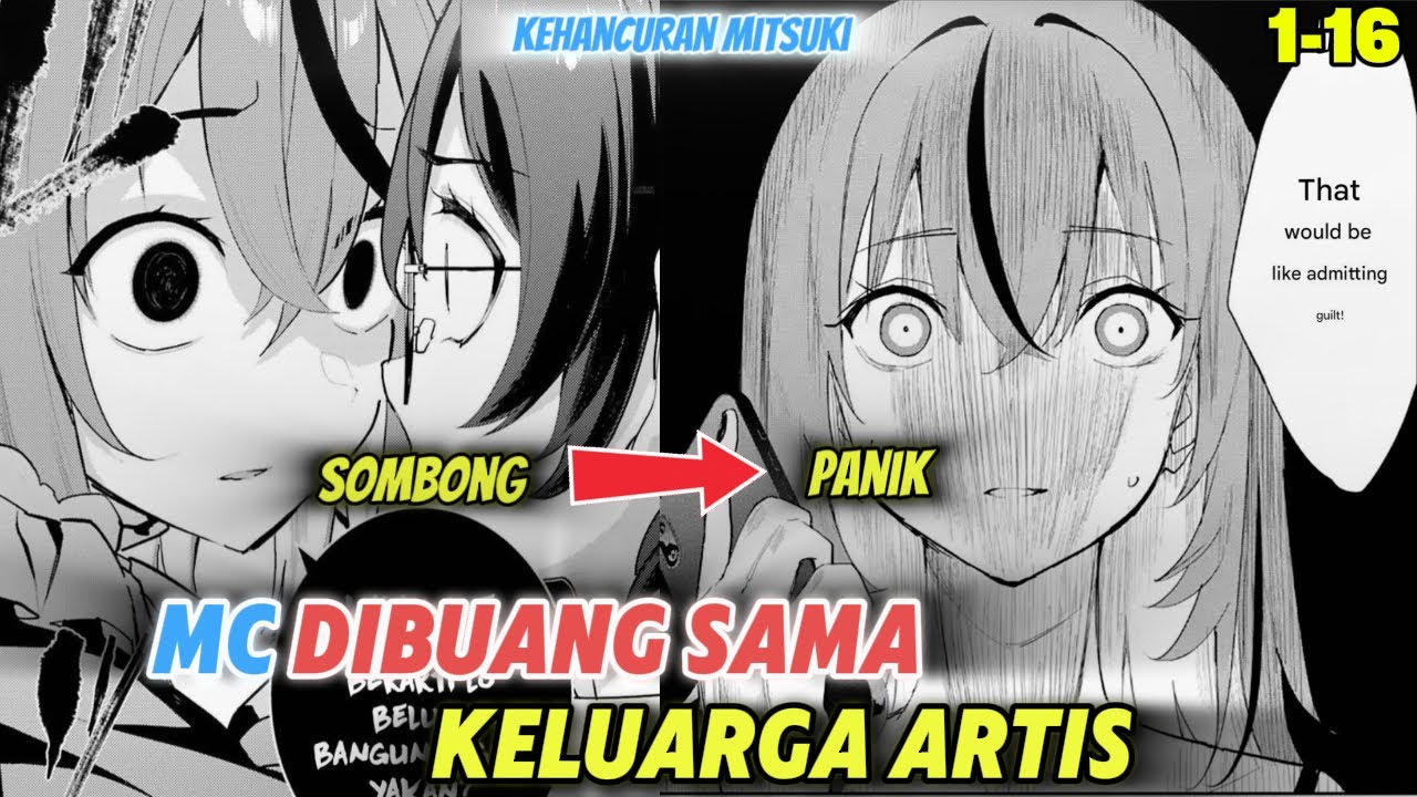 MC SELALU DUKUNG KELUARGA ARTISNYA, TAPI MALAH DIKHIANATI DAN DIUSIR! | Alur Manga 1-16