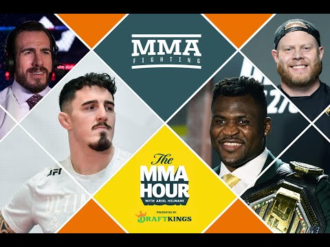 The MMA Hour: The MMA Hour with Francis Ngannou, Tom Aspinall, and more | Jan. 24, 2022