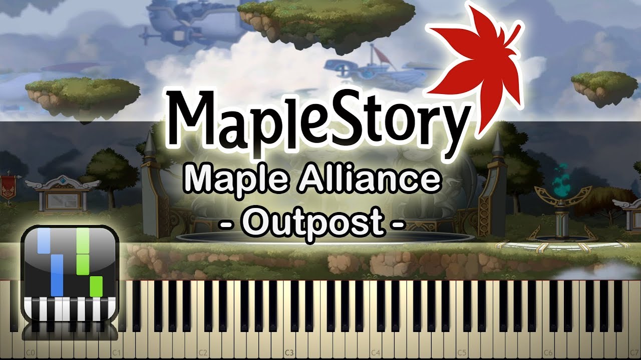 🍍Outpost(전초기지) - Maple Alliance(메이플 연합) - [Maplestory] - Synthesia Piano Tutorial🥥