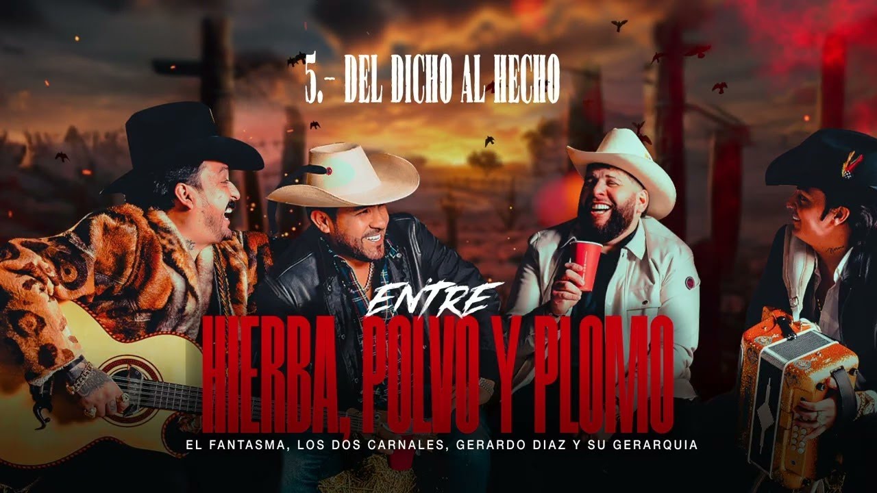El Fantasma, Los Dos Carnales, Gerardo Diaz - Del Dicho al Hecho (Visualizer)