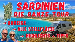 SARDINIEN❤️ DIE GANZE TOUR | ALLE STELLPLÄTZE | Highlights + Tipps | Reisebericht | Roadtrip
