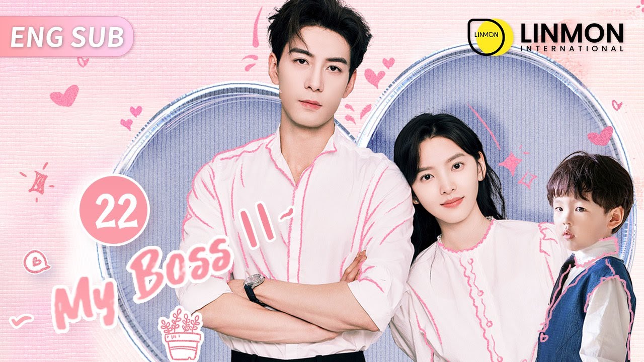 [CC] My Boss ▶ 22｜The Rookie Lawyer mistook her Boss as Midnight Cowboy!?｜Linmon Media