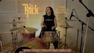 The Rock  Kamu Kamulah Surgaku  Drum Cover  Thalita Nur Fadillah