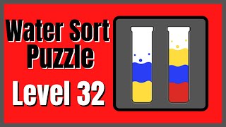 Water Sort Puzzle Level 32 Walkthrough Solution