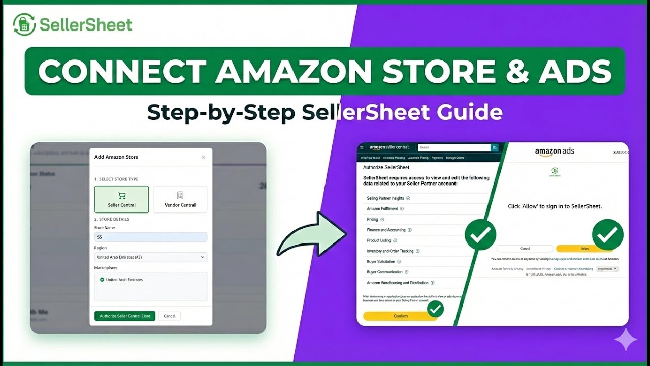How to Set Up SellerSheet: Connect Amazon Store, Ads & Sync Orders