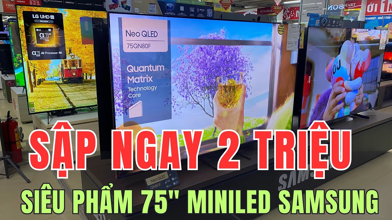 Sập Giá Ngay 2 Triệu Tivi Samsung 75 inch NeoQled QA75QN80F Miniled 144Hz Siêu Mượt | Chân Ngắn TV