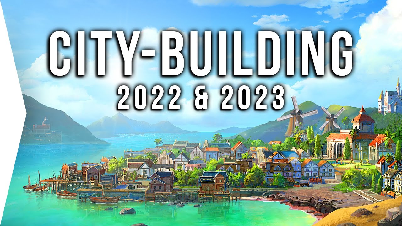 30 New PC CITYBUILDING Games in 2022 & 2023 Best Survival