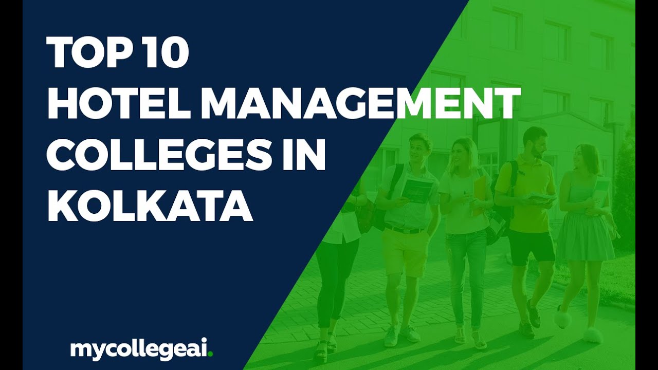 Top 10 Hotel Management Colleges in Kolkata | Best Hotel Management ...