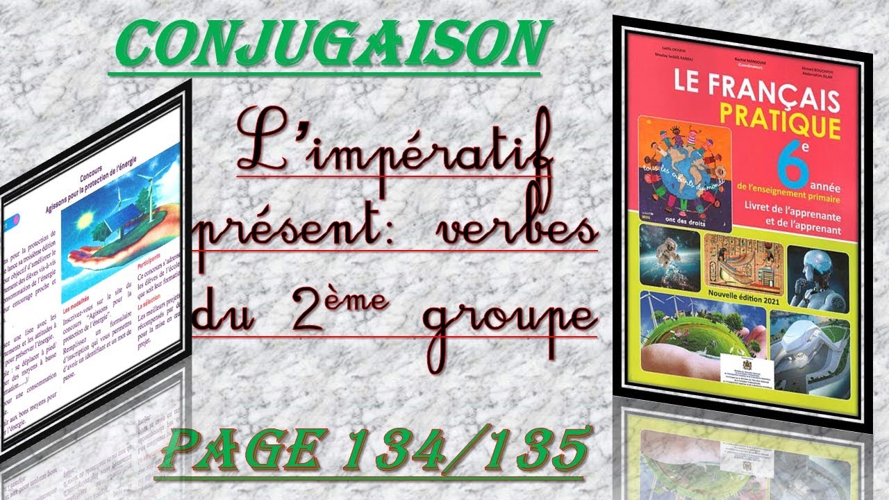le français pratique -6ème année-Conjugaison- l'impératif présent