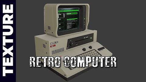 BLENDER: RETRO COMPUTER TEXTURE (Part 4)