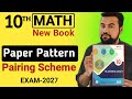 Class 10 Math new book Paper Pattern 2027 || Math class 10 Pairing Scheme 2027 || Orientation Day