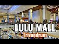 Lulu mall trivandrum  indias largest mall  lulu mall thiruvananthapuram  thiruvananthapuram