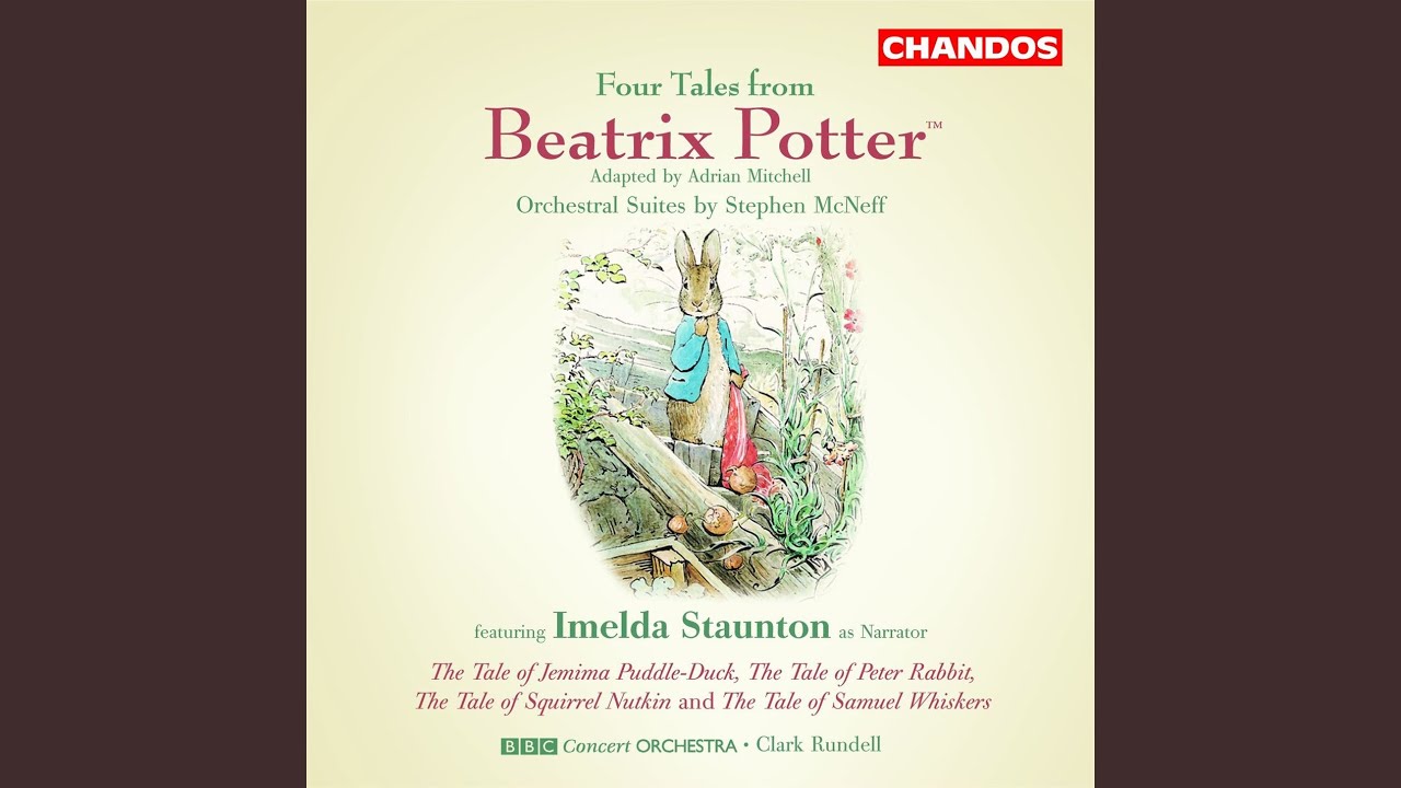 The Tale of Peter Rabbit: III. Flopsy, Mopsy and Cotton-Tail