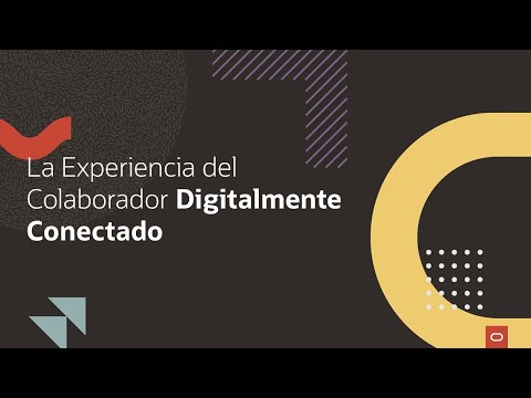 La Experiencia del Colaborador Digitalmente Conectado