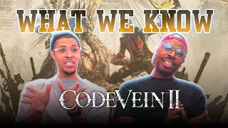 Famous Code Vein 2 - We We Know! Preview, Impressions, Gameplay, Reaction, Breakdown, Details (No Spoilers) Net Worth