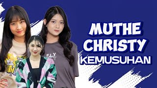 JKT48 MUTHE CHRISTY KEMUSUHAN