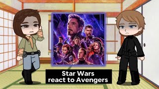 Star Wars☆ react to Avengers 2/? ♡