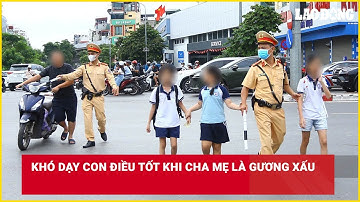Khó dạy con điều tốt khi cha mẹ là gương xấu | Báo Lao Động