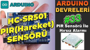 Arduino Hareket Sensörü İle Hırsız Alarmı (PIR Sensör)