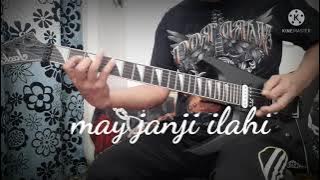 MAY  janji ilahi guitar cover solo