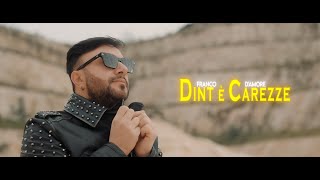 Franco Damore Dint È Carezze - Official Video