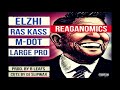 Reaganomics Elzhi Ras Kass M Dot Large Pro 2019 mp3