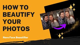 How to Beautify Your Photos with One Click | Nero Face Beautifier Tutorial screenshot 4
