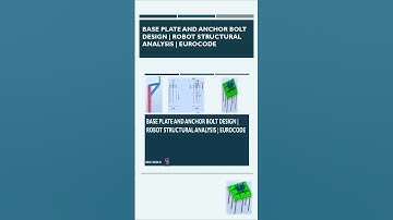 Design of Base plate & Anchor Robot Structural Analysis Eurocode #civilengineering #substructure