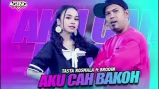 Aku Cah Bakoh - Tasya Rosmala ft Brodin - Ageng Musik